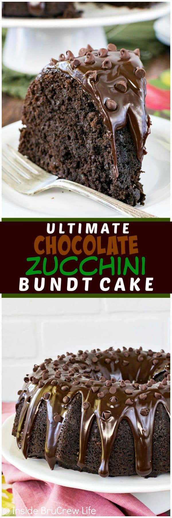 Ultimate Chocolate Zucchini Bundt Cake Inside Brucrew Life