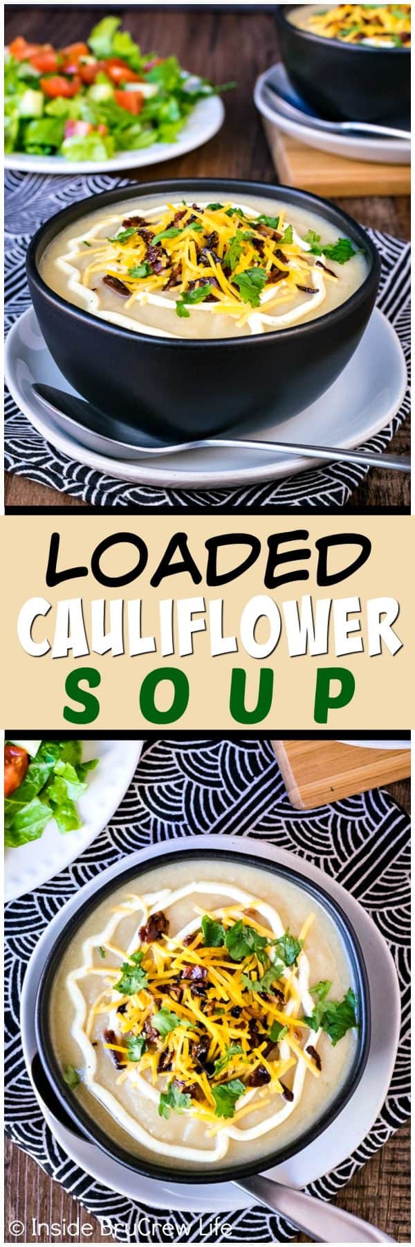 Loaded Cauliflower Soup - this easy soup is full of veggies and topped with cheese and bacon. Great healthy recipe that tastes just like comfort food. Perfect for cold nights!