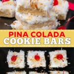 Pinterest image for pina colada cookie bars.