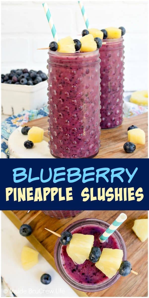 Blueberry Pineapple Slushies - these refreshing homemade fruit slushies are made with just three ingredients. Make this easy recipe for those hot summer days! #fruitslushies #homemade #easy #recipe #blueberry #ad #pineapple #frozendrinks