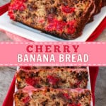 Pinterest image for cherry banana bread.