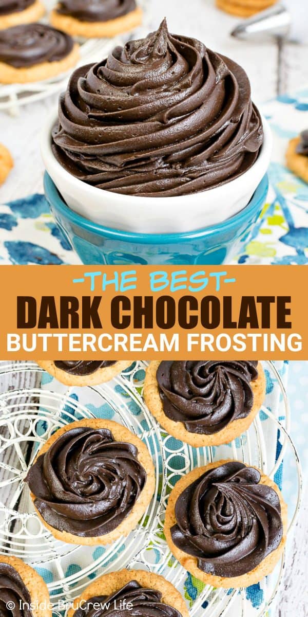 Dark Chocolate Buttercream Frosting - this rich homemade frosting is creamy and delicious and full of dark chocolate flavor. Make this easy six ingredient recipe for all your cakes, cookies, or cupcakes. #chocolate #darkchocolate #frosting #buttercream #homemade