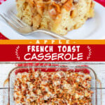 Two pictures of apple french toast casserole collaged together with a red text box.