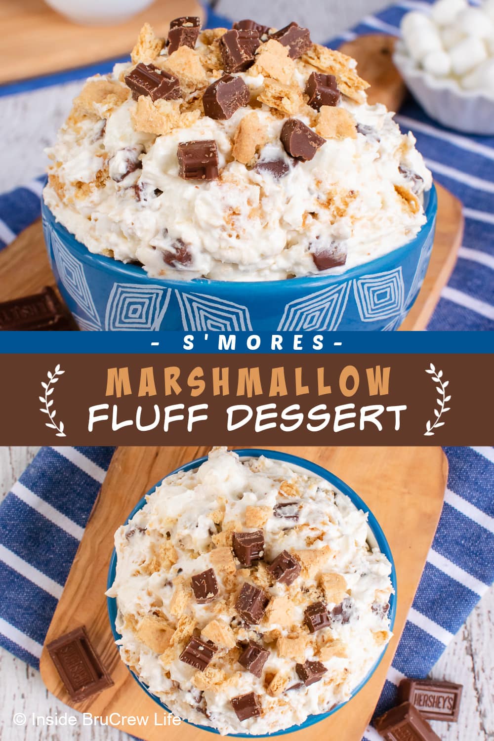 Two pictures of s'mores fluff dessert collaged together with a brown text box.