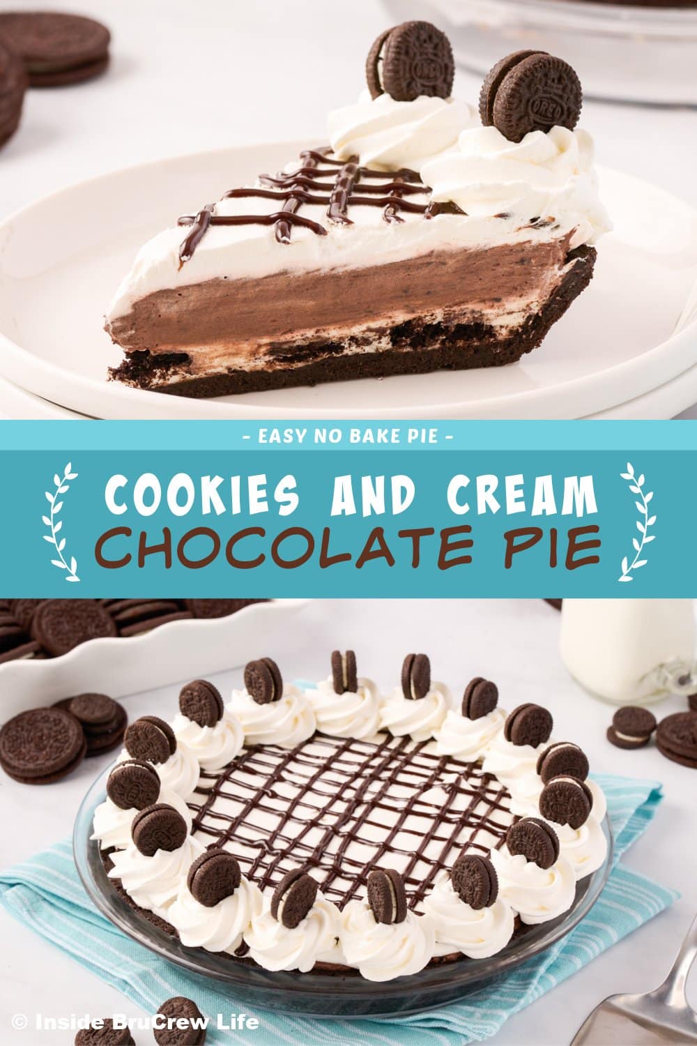 Two pictures of a Cookies and Cream Pie collaged together with a blue text box.