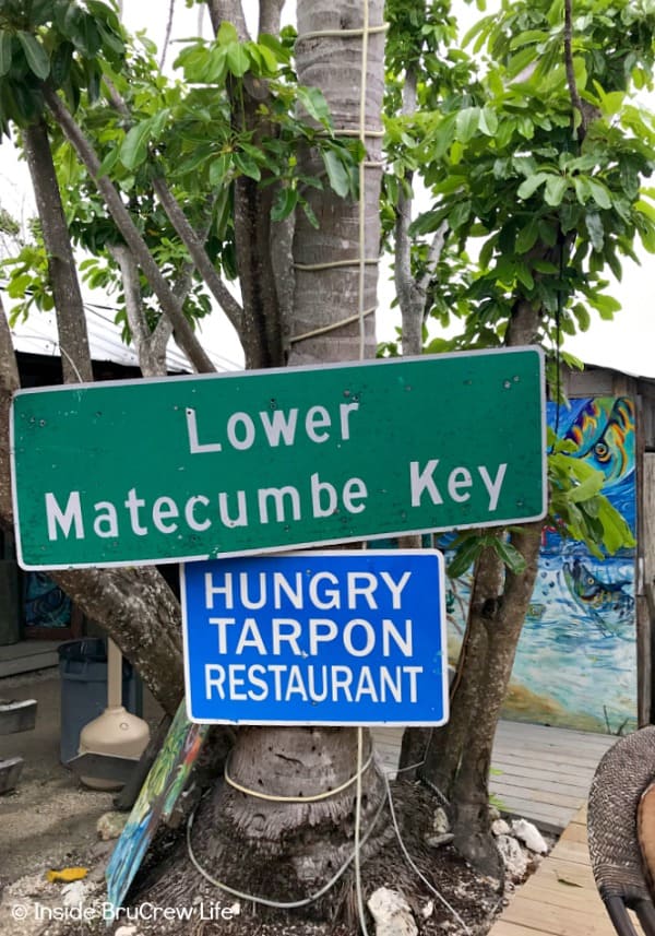 Sign at Hungry Tarpon Restaurant at Robbie's Marina in Islamadora.