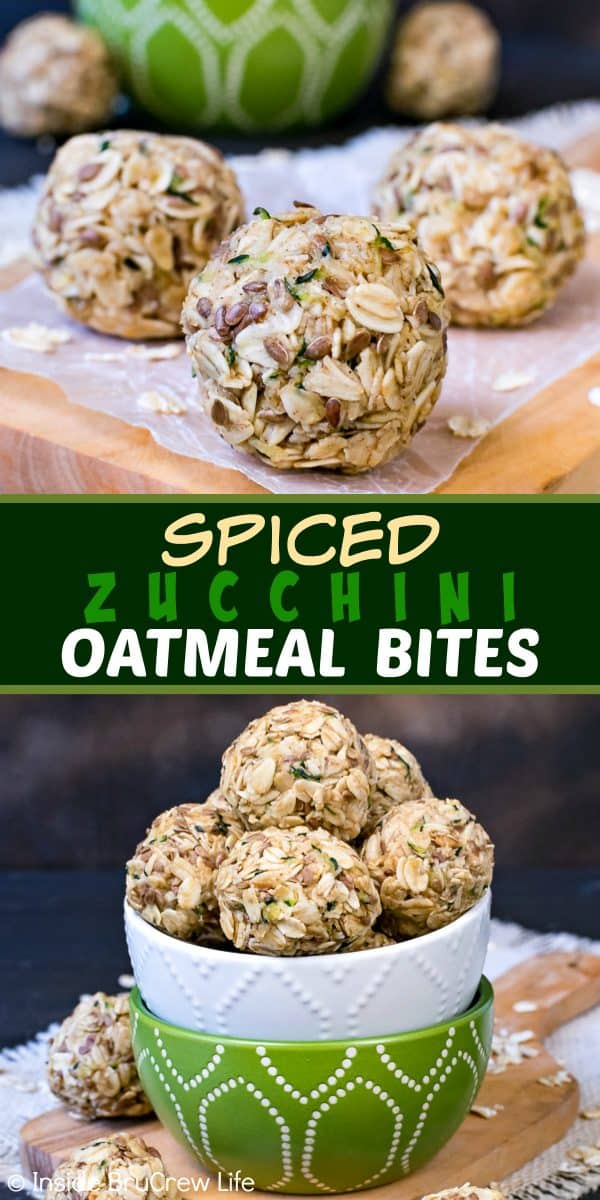 Two pictures of spiced zucchini oatmeal bites collaged together with a green text box