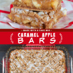 Two pictures of caramel apple bars with a red text box.