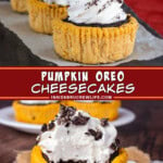 Two pictures of pumpkin Oreo cheesecakes collaged with a red text box.