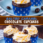 Two pictures of salted caramel chocolate cupcakes collaged with a brown text box.