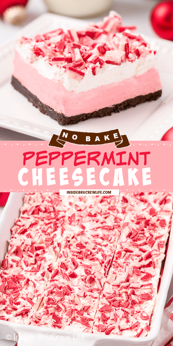 Two pictures of No Bake Peppermint Cheesecake collaged together with a pink text box.