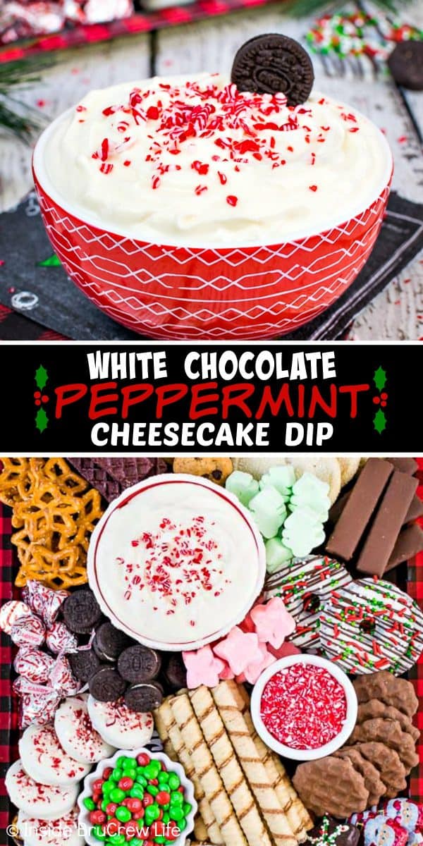 2 pictures of White Chocolate Peppermint Cheesecake Dip separated with a text box.
