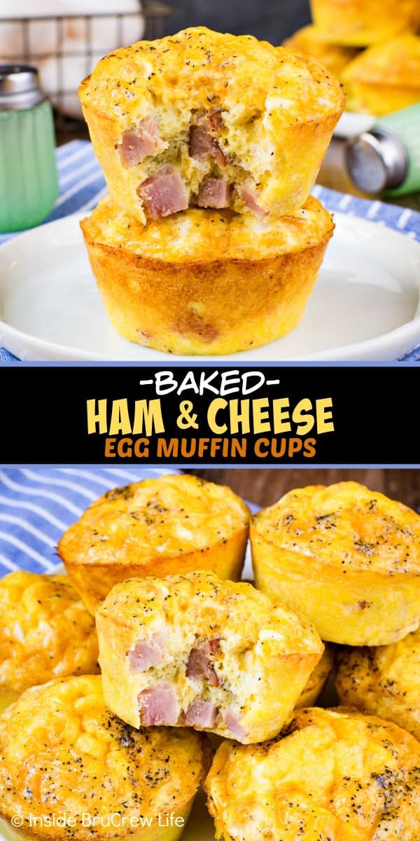 Two pictures of Ham and Cheese Egg Muffin Cups collaged together with a black text box