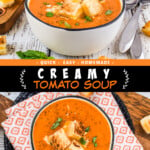 Two pictures of creamy tomato soup with a black text box.