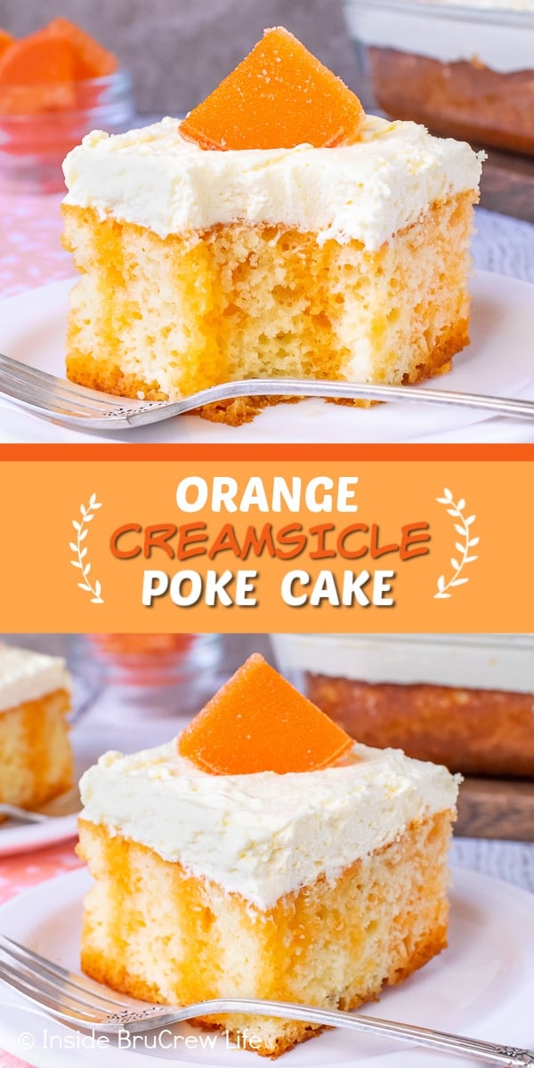 Orange Creamsicle Poke Cake Recipe - Inside BruCrew Life