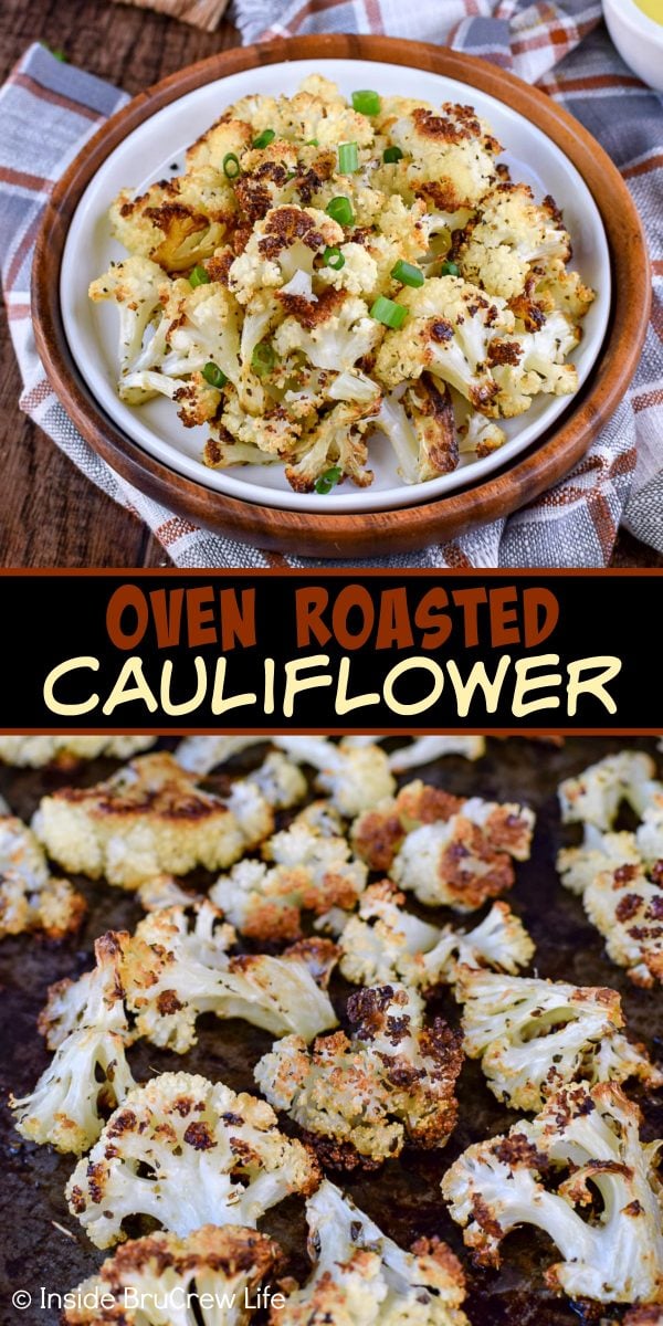 Oven Roasted Cauliflower - Inside BruCrew Life