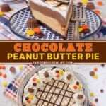Pinterest image for chocolate peanut butter pie.
