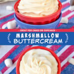 Two pictures of marshmallow buttercream with a blue text box.