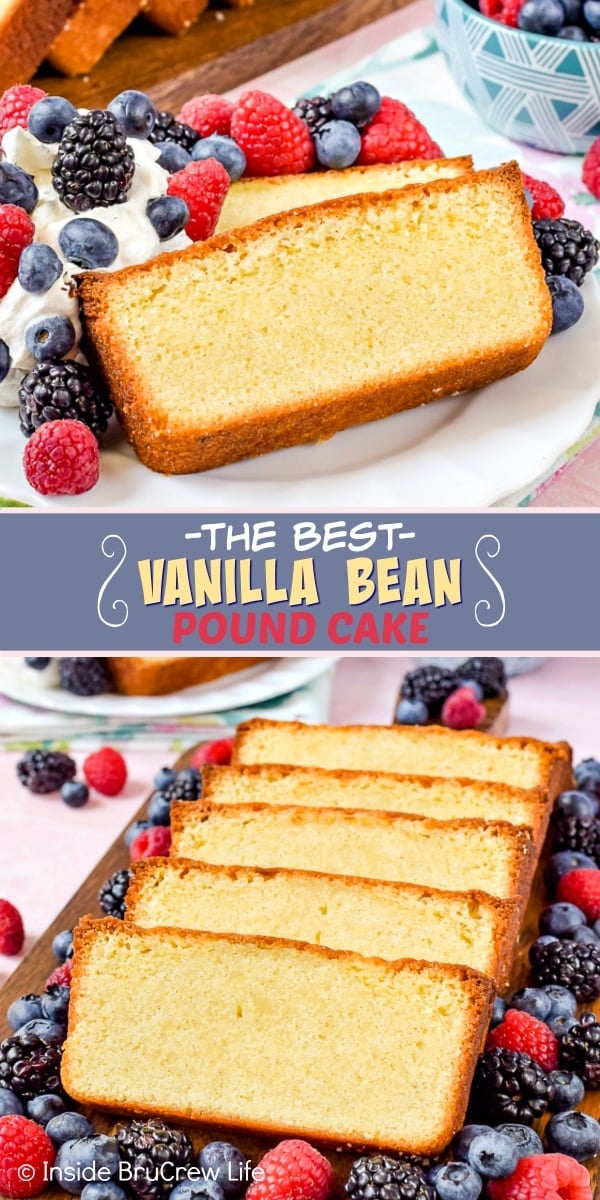 Two pictures of vanilla bean pound cake collaged together with a blue text box