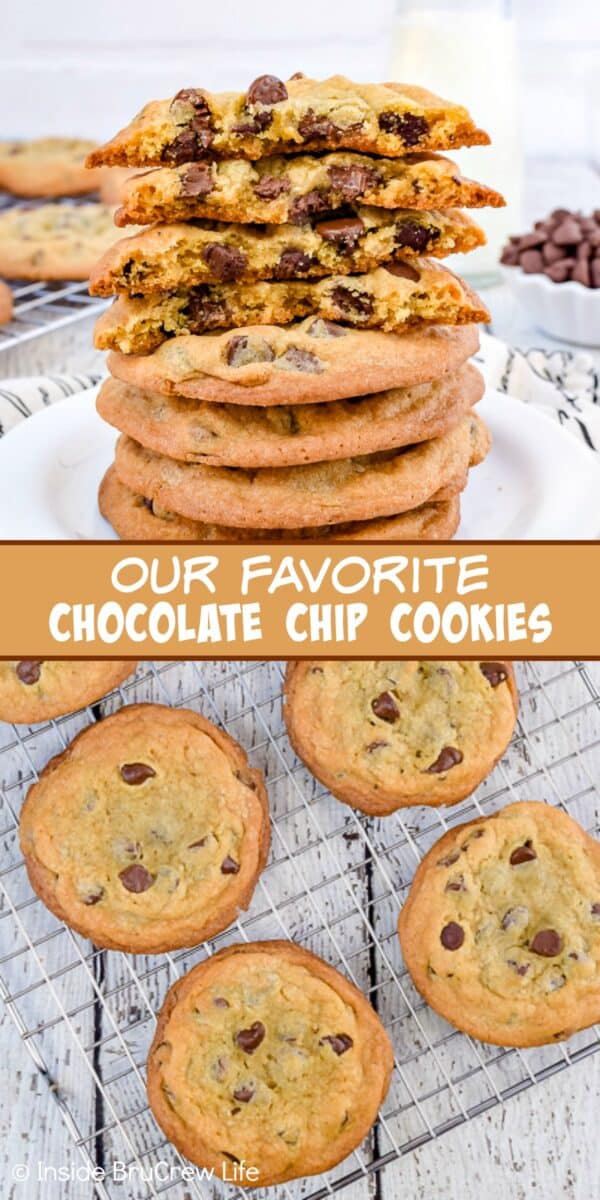 Two pictures of Favorite Chocolate Chip Cookies collaged together with a tan text box