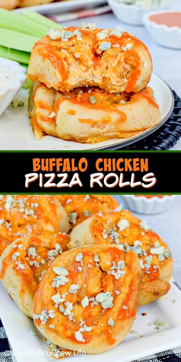 Two pictures of Buffalo Chicken Pizza Rolls collaged together with a black text box