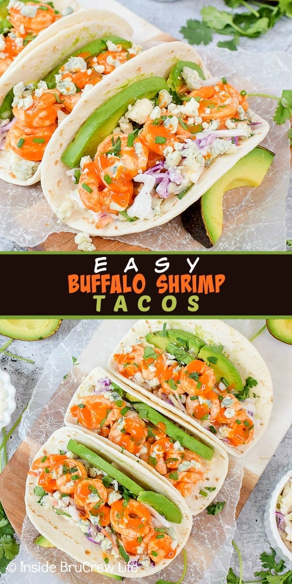 Easy Buffalo Shrimp Tacos - tortillas filled with buffalo shrimp and lots of toppings will make everyone happy at dinner. Make this easy recipe on busy nights! #tacos #buffaloshrimp #shrimptacos #tacotuesday