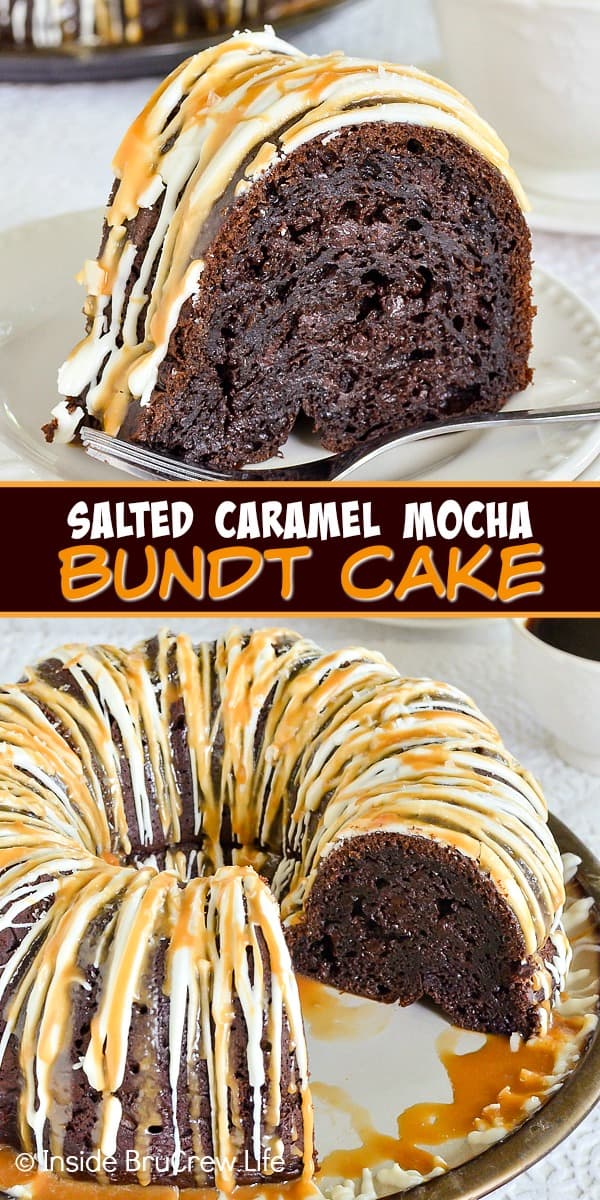 Two pictures of Salted Caramel Bundt Cake collaged together with a brown text box.