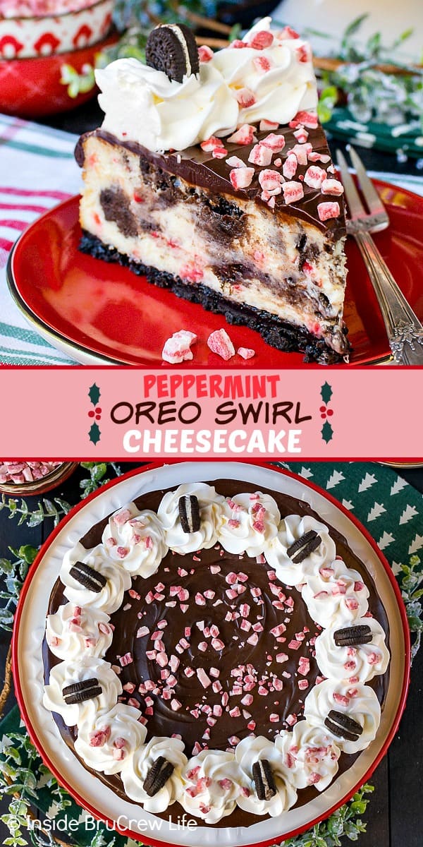 2 pictures of Peppermint Oreo Swirl Cheesecake with a text box in between them.
