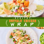 Two pictures of buffalo chicken wraps with a green text box.