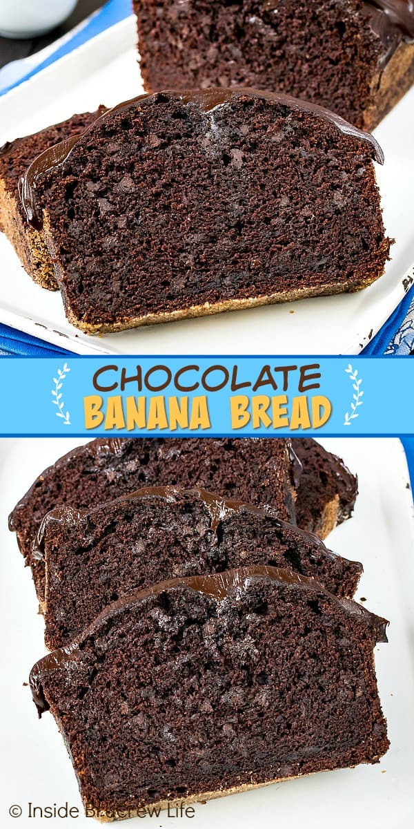 Two pictures of Double Chocolate Banana Bread collaged together with a blue text box.