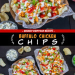 Two pictures of buffalo chicken chips collaged with a black text box.