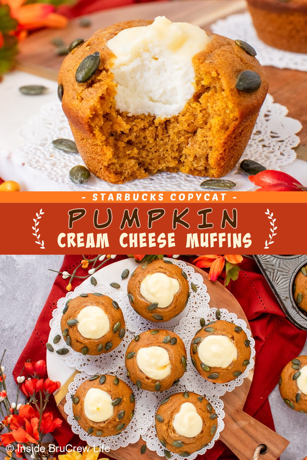 Two pictures of pumpkin cream cheese muffins collaged with an orange text box.