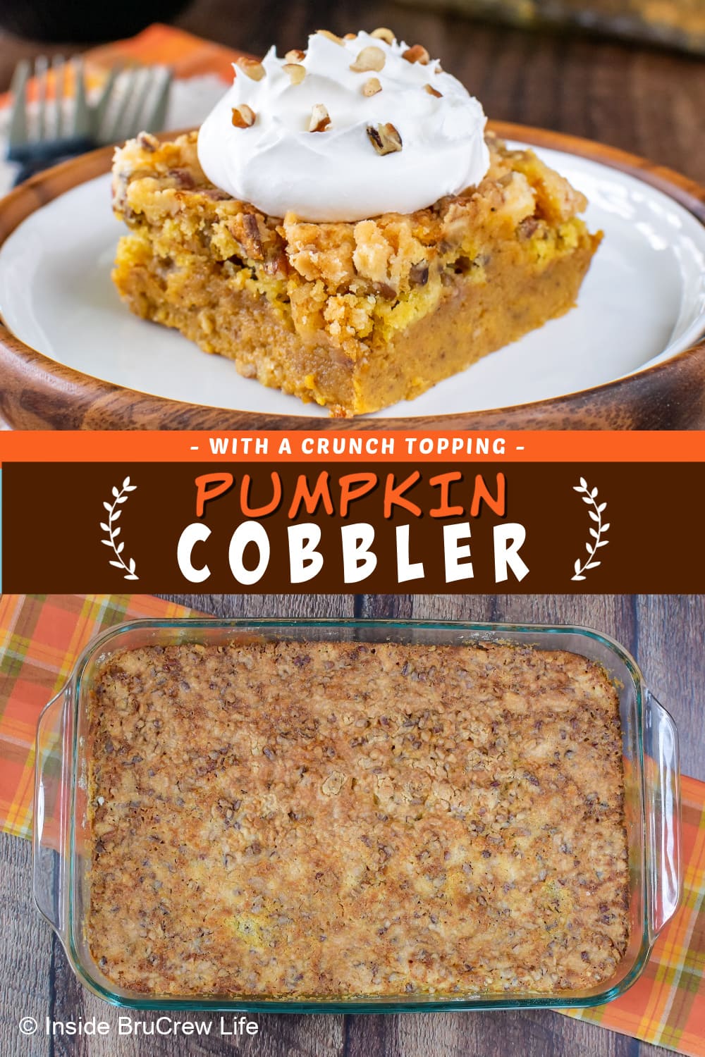 Easy Pumpkin Crunch Cobbler - Inside BruCrew Life