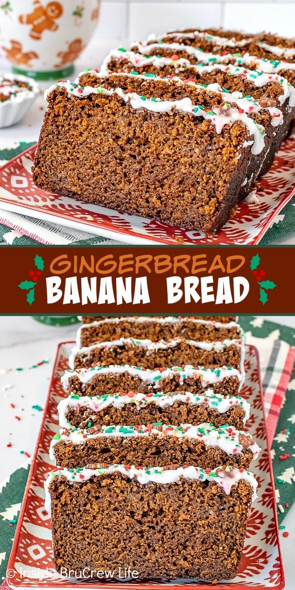 Two pictures of Gingerbread Banana Bread collaged together with a brown text box.