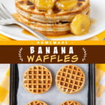 Two pictures of banana waffles with a brown text box.