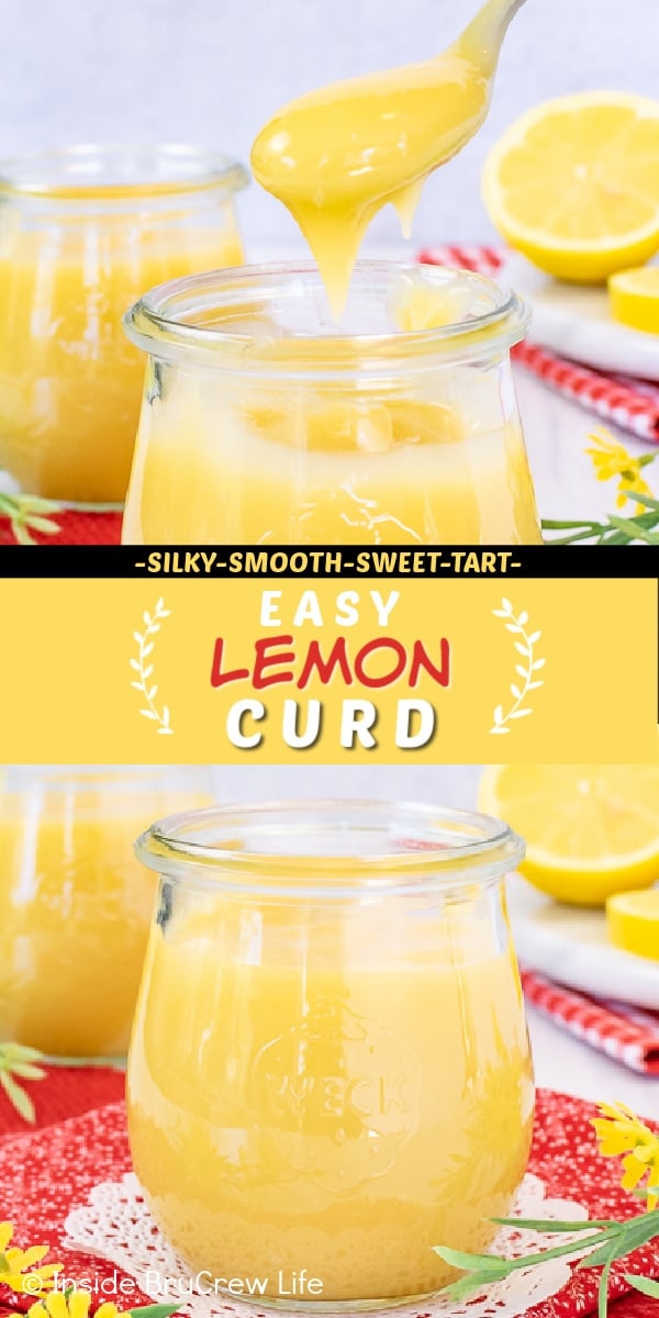 Two pictures of Easy Lemon Curd collaged together with a yellow and black text box