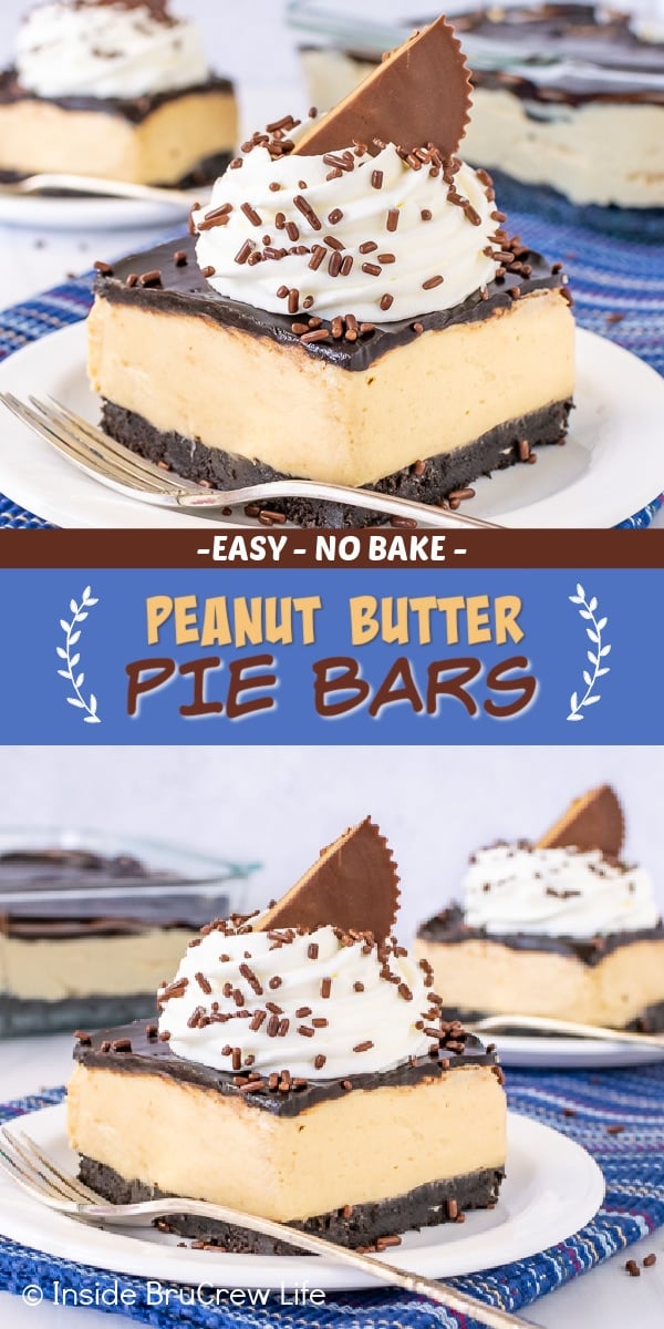 Two pictures of peanut butter pie bars collaged together with a blue text box