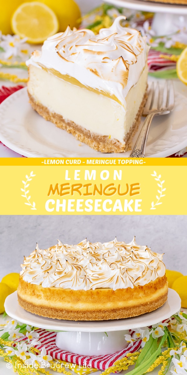 Two pictures of Lemon Meringue Cheesecake collaged together with a yellow text box.