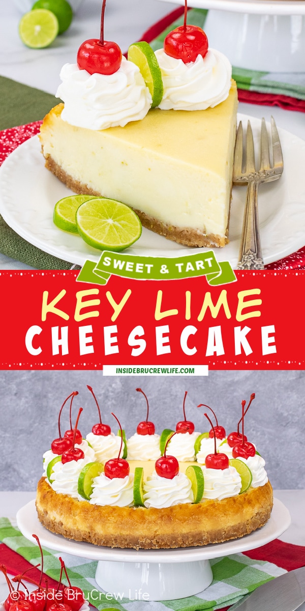 Two pictures of Key Lime Cheesecake collaged together with a red text box.