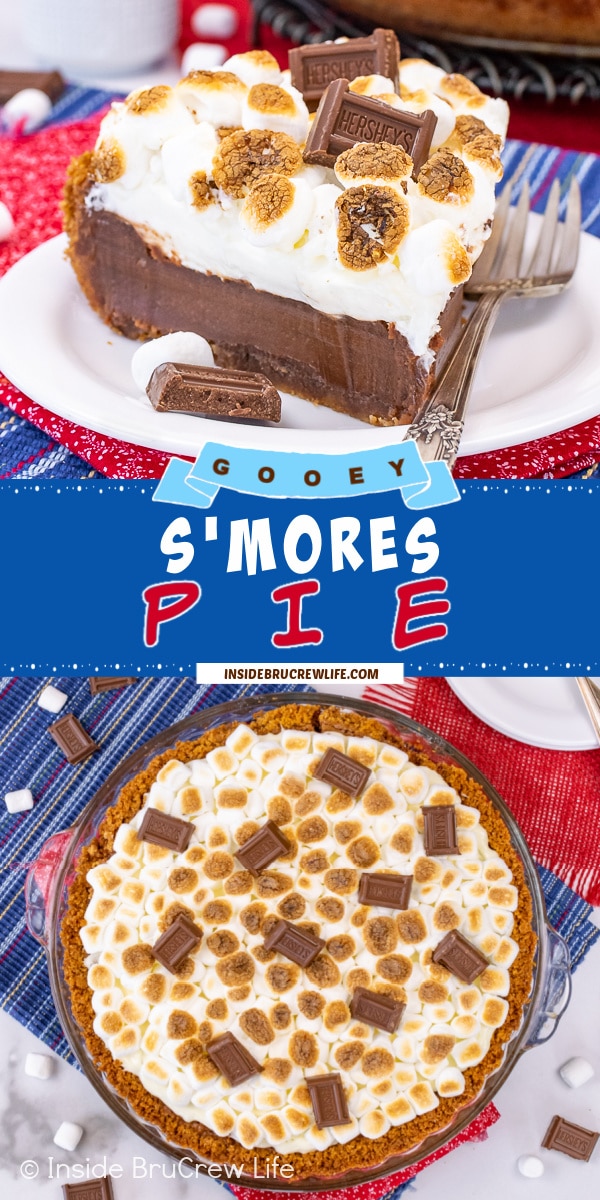 Two pictures of S'mores Pie collaged together with a blue text box.