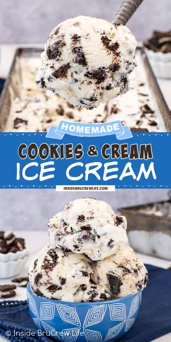 Two pictures of homemade Cookies and Cream Ice Cream collaged together with a blue text box.