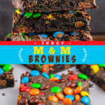 Two pictures of M&M brownies with a blue text box.