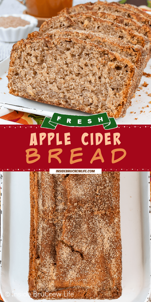 Two pictures of apple cider bread collaged together with a red text box.