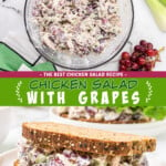 Two pictures of chicken salad with grapes and pecans with a green text box.