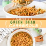 Two pictures of green bean casserole collaged with a yellow text box.