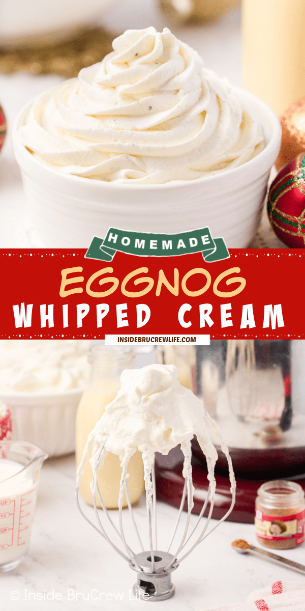 Two pictures of Eggnog Whipped Cream collaged together with a red text box.