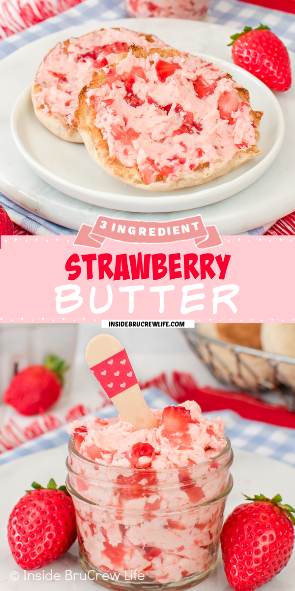 Two pictures of strawberry butter collaged together with a pink text box.