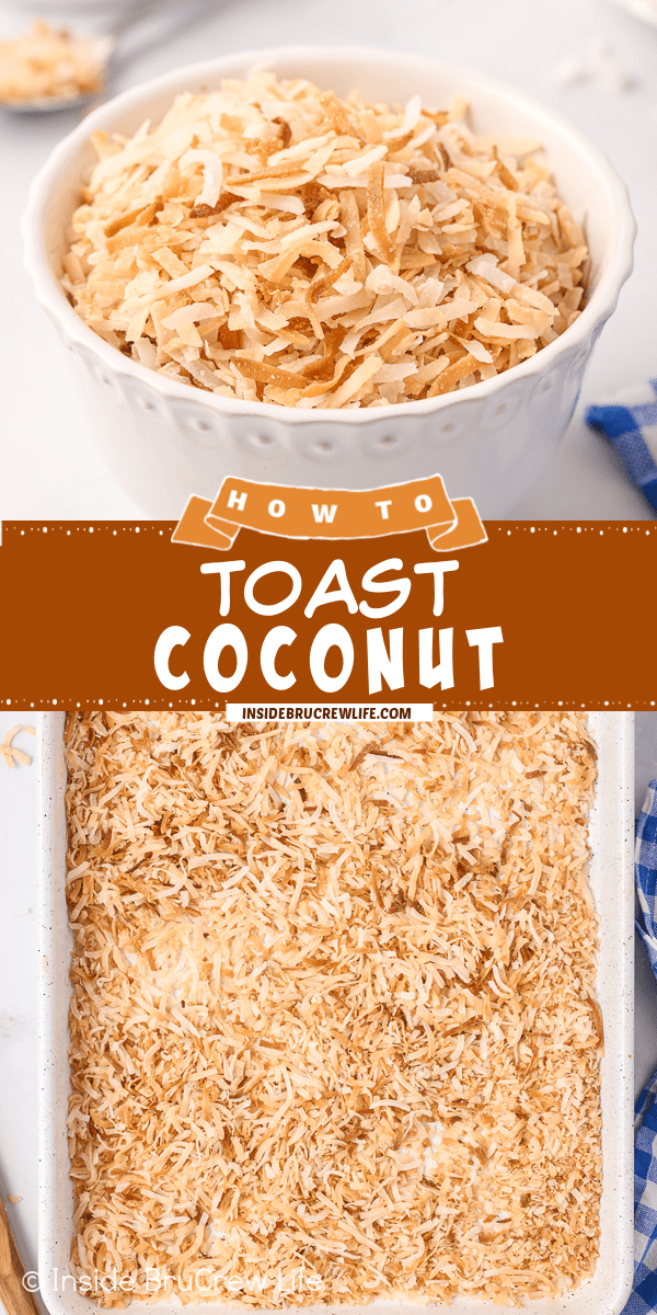 Two pictures of toasted coconut collaged together with a brown text box.