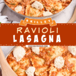 Two pictures of ravioli lasagna in a skillet collaged together with a red text box.