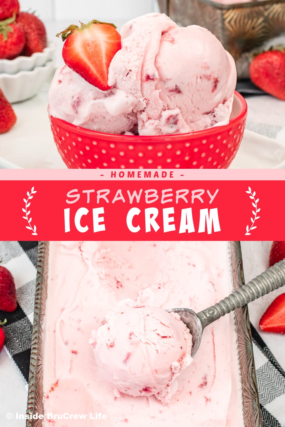 Two pictures of strawberry ice cream collaged together with a red text box.